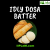 idly dosa batter